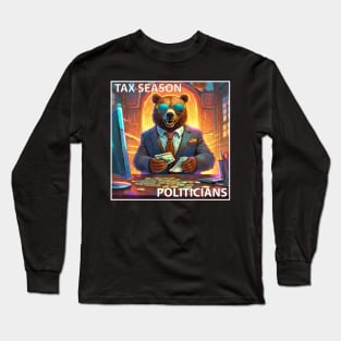 Tax Season Long Sleeve T-Shirt